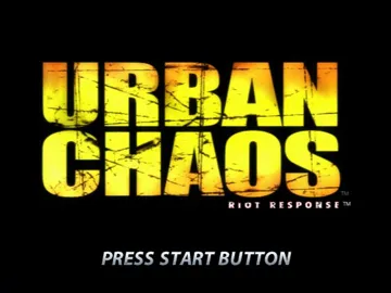 Urban Chaos Riot Response (USA) screen shot title